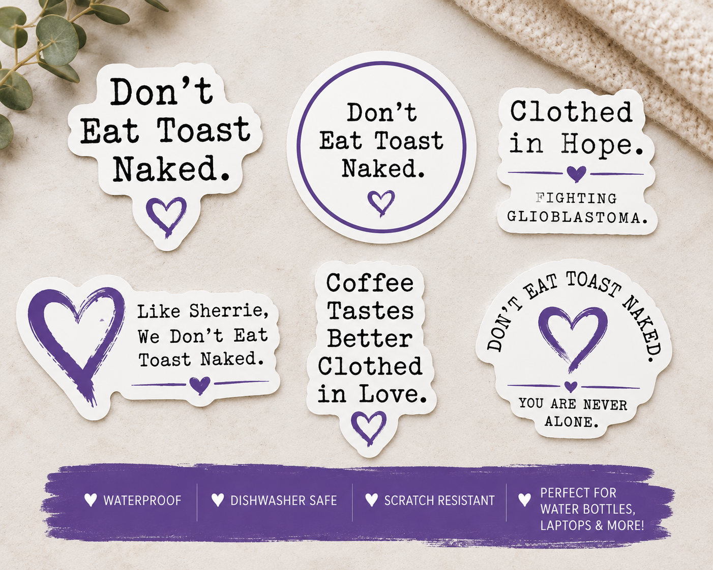 Don’t Eat Toast Naked™ – Hope Sticker Pack