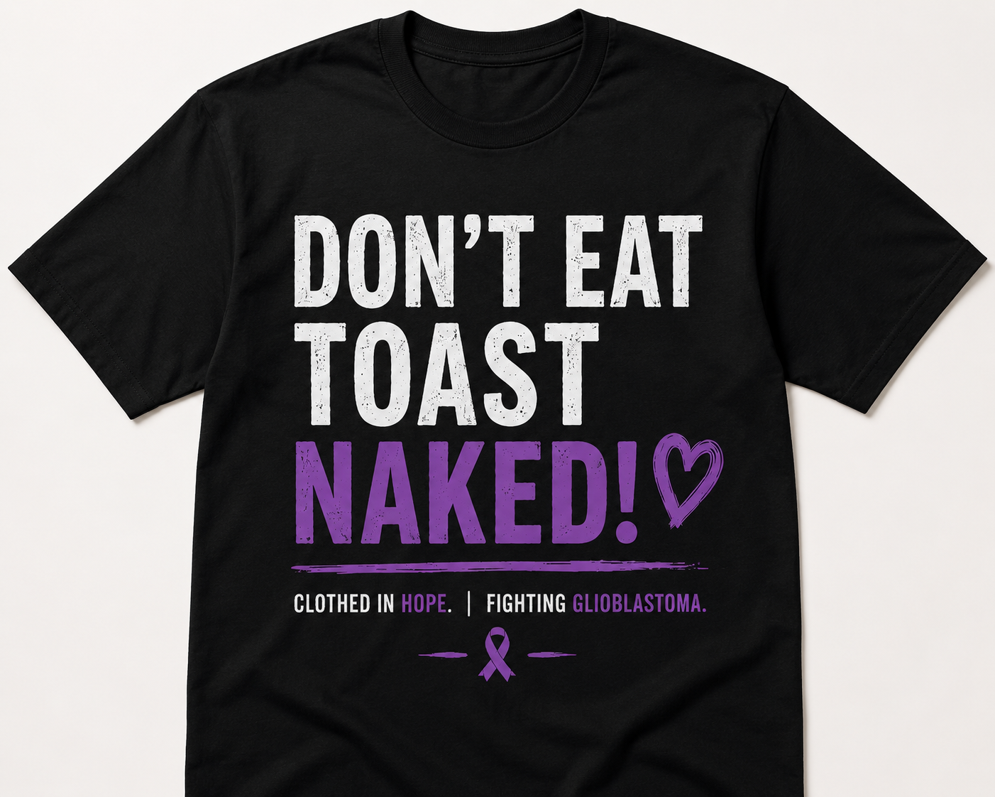 Don't Eat Toast Naked – Signature Tee